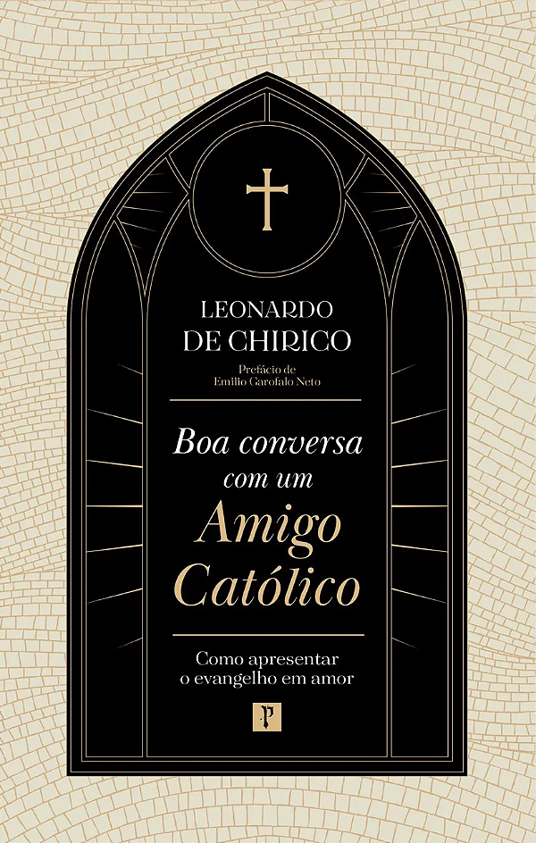 Livro Boa Conversa Com Um Amigo Católico