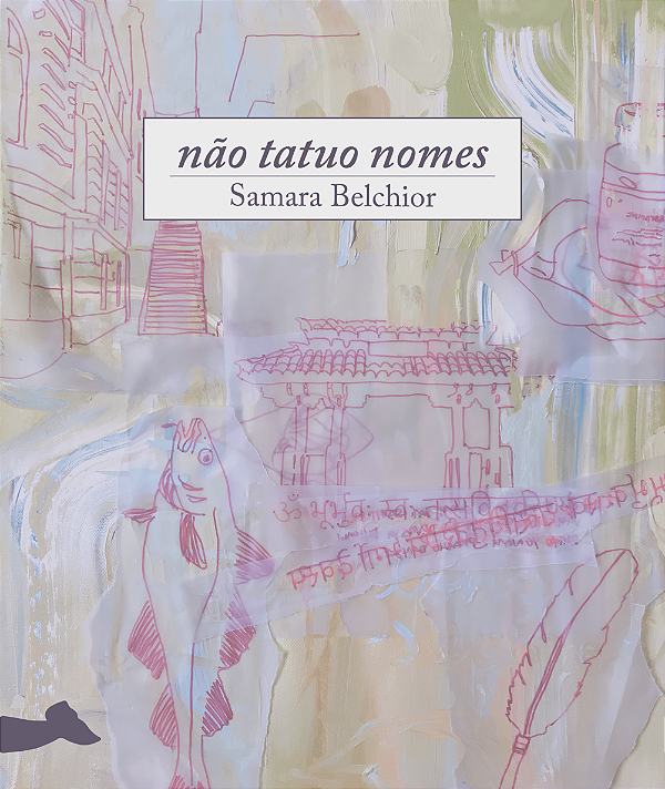 Livro Não Tatuo Nomes