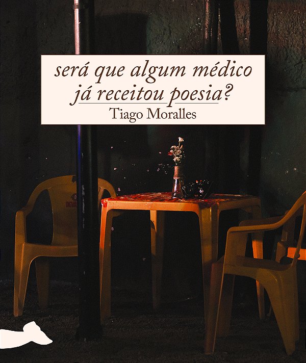 Livro Será Que Algum Médico Já Receitou Poesia?