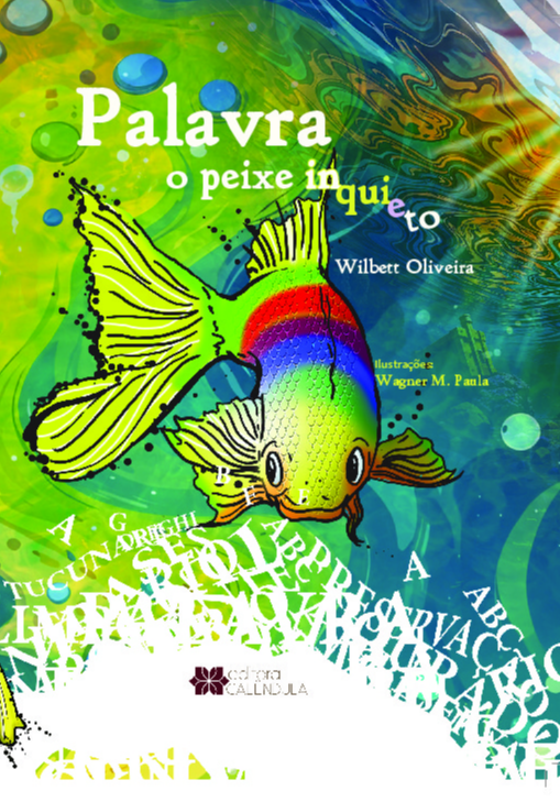 Livro Palavra: o peixe inqueito