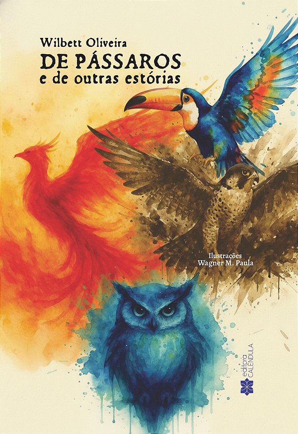Livro De Pássaros e de Outras Estórias