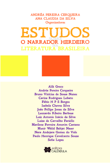 Livro Estudos sobre o narrador herdeiro na literatura brasileir...