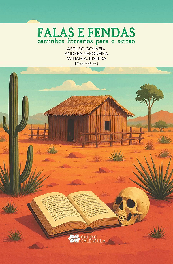 Livro Falas E Fendas: Caminhos Literários Para O Sertão