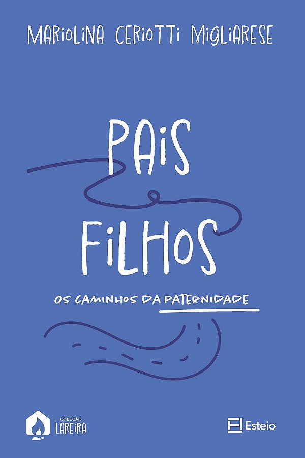 Livro Pais e filhos: os caminhos da paternidade