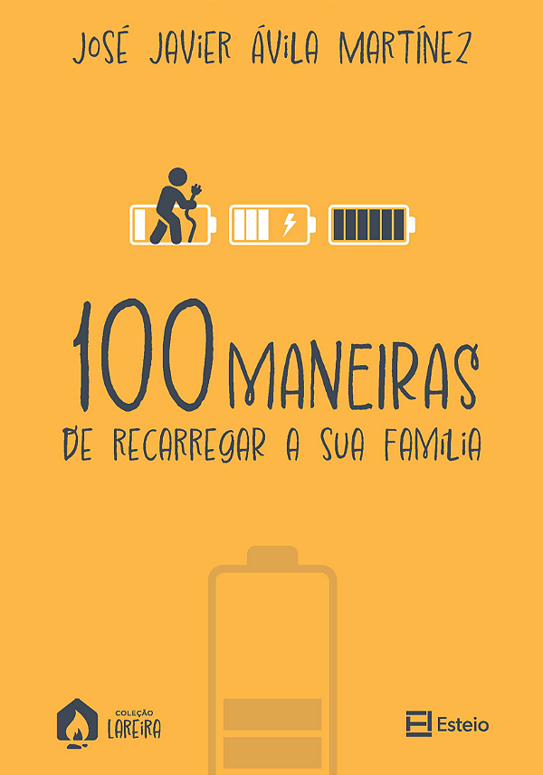 Livro 100 maneiras de recarregar sua família