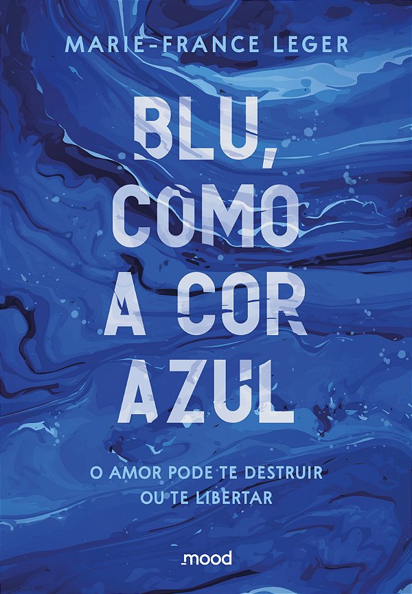 Livro Blu, como a cor azul (Sucesso no TikTok)