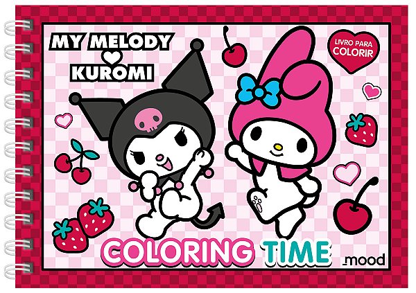 Livro My Melody e Kuromi - Coloring time - Livro de colorir