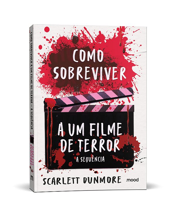 Livro Como Sobreviver A Um Filme De Terror - A Sequência