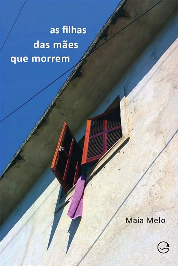 Livro As filhas das mães que morrem