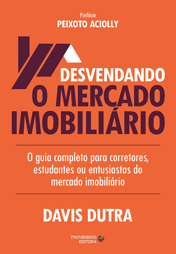 Livro Desvendando o mercado imobiliário