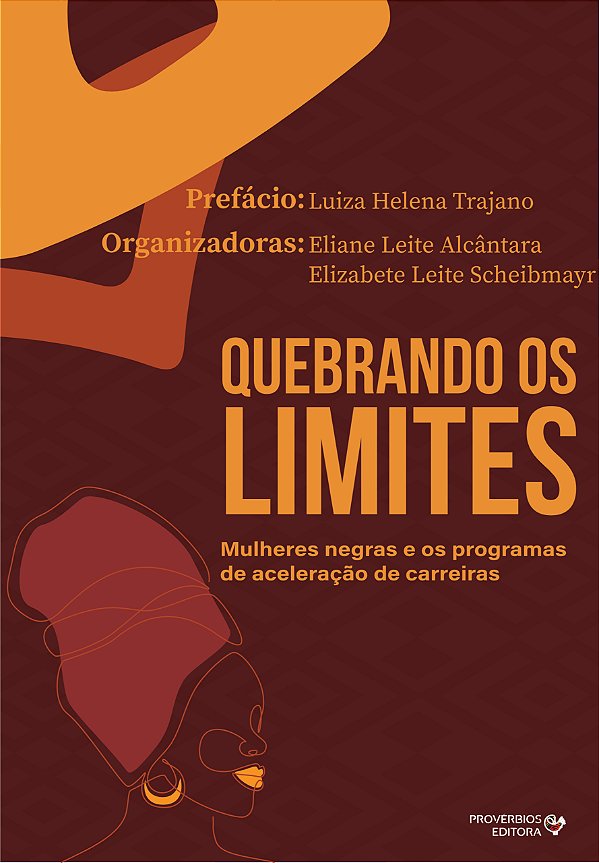 Livro Quebrando os limites: Mulheres negras e o programa ...