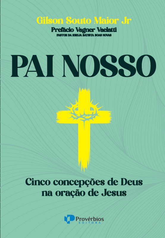 Livro Pai Nosso: cinco concepções de Deus na oração de Jesus