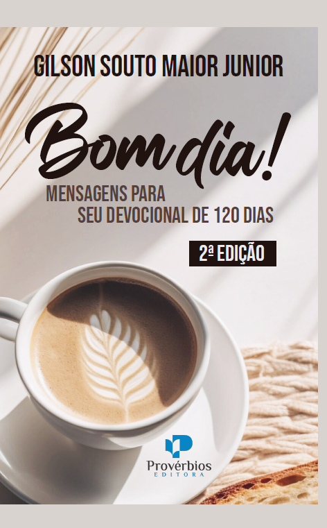 Livro Bom dia: uma jornada devocional de 120 dias