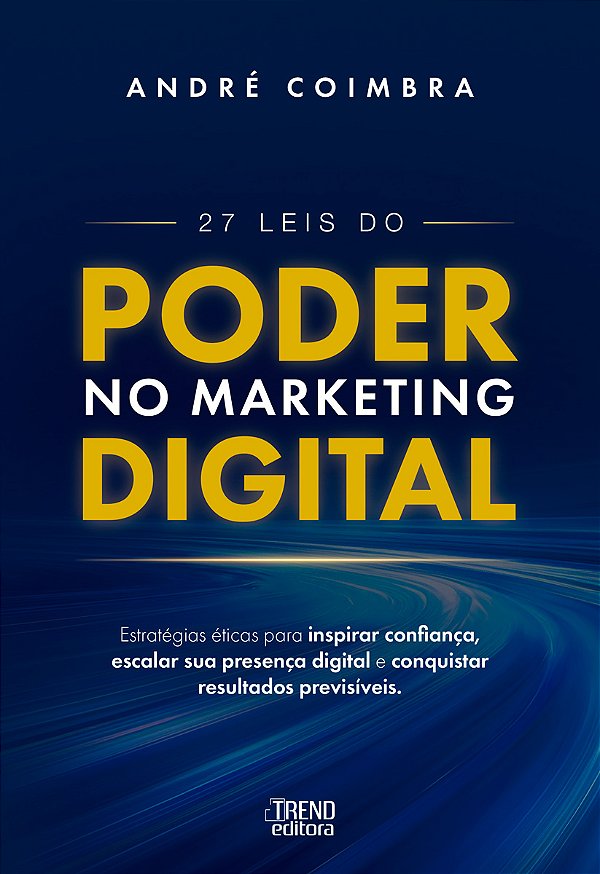 Livro 27 Leis do Poder no Marketing Digital