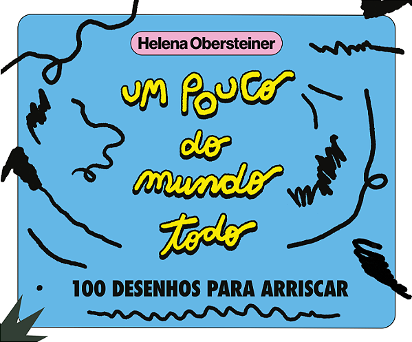 Livro Um pouco do mundo todo: 100 desenhos para arriscar