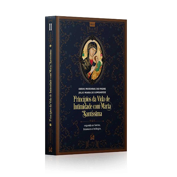 Livro Princípios Da Vida De Intimidade Com Maria Santíssi...