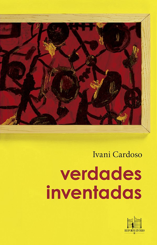 Livro Verdades Inventadas