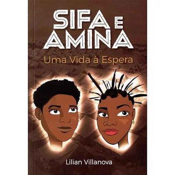 Livro Sifa E Amina - Uma Vida À Espera