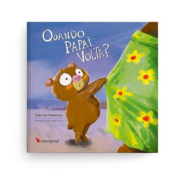 Livro Quando Papai Volta?