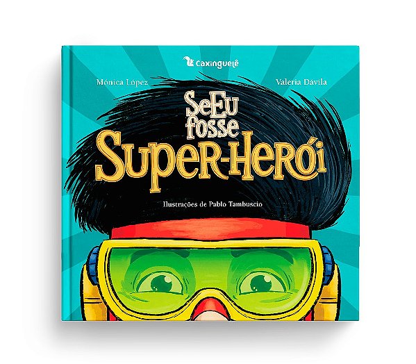 Livro Se Eu Fosse Superherói