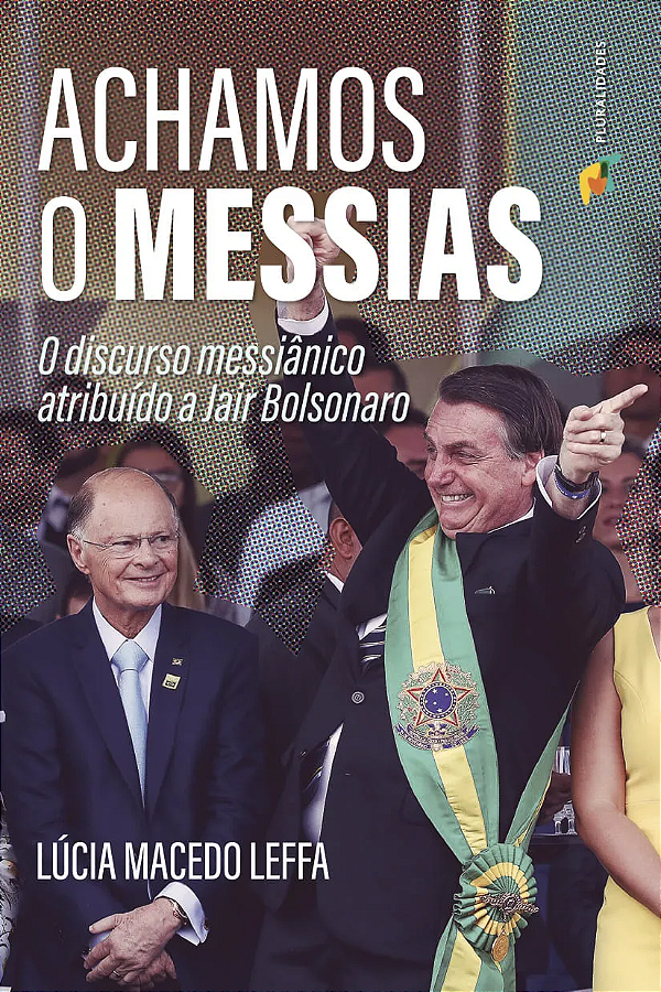 Livro Achamos O Messias - Lúcia Macedo Leffa