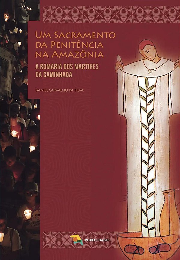 Livro Um Sacramento Da Penitência Na Amazônia