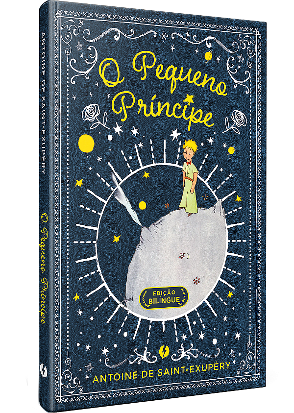 Livro O pequeno príncipe – Edição de luxo bilíngue: Com a...