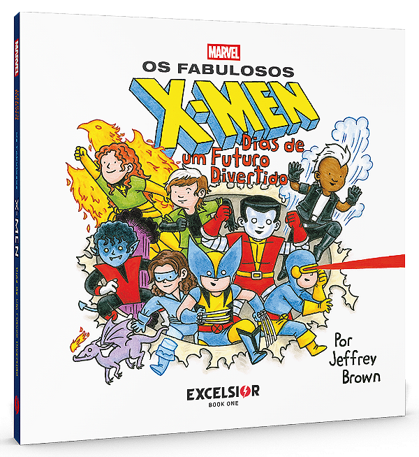 Livro Os Fabulosos X-Men: Dias De Um Futuro Divertido