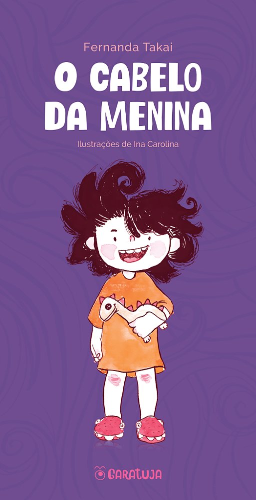 Livro O Cabelo Da Menina
