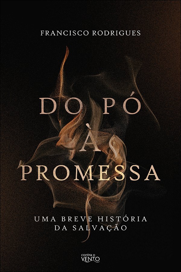 Livro Do pó à promessa: uma breve história da salvação