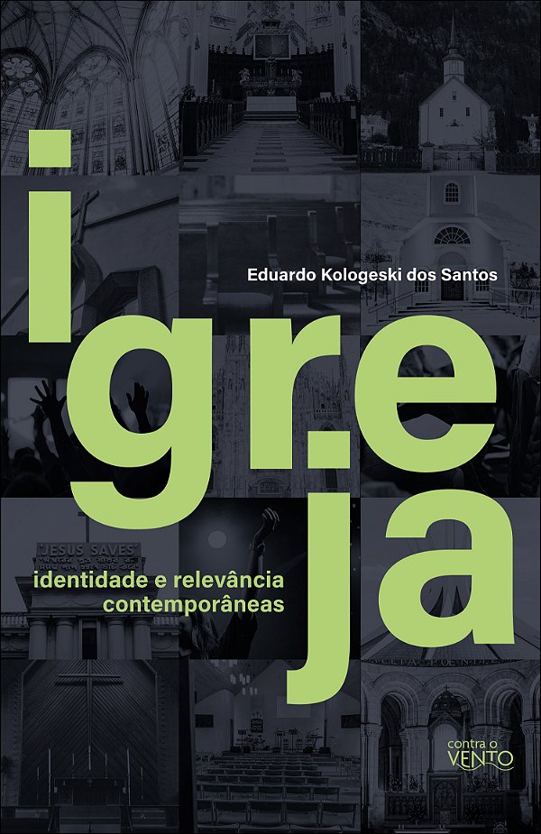Livro Igreja: Identidade e Relevância Contemporâneas