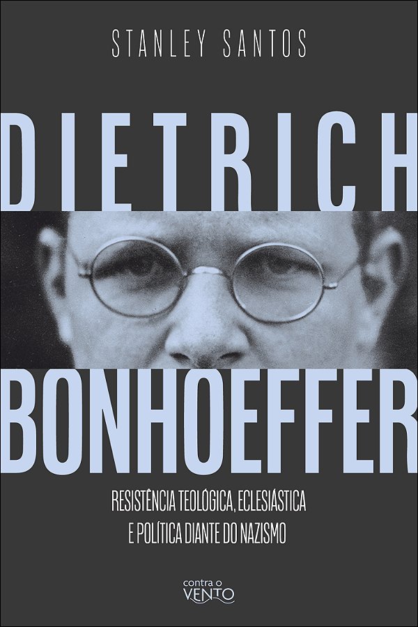 Livro Dietrich Bonhoeffer: resistência teológica, eclesiá...