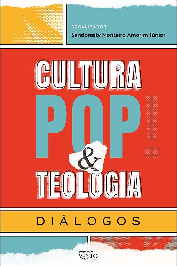Livro Cultura pop & teologia: diálogos