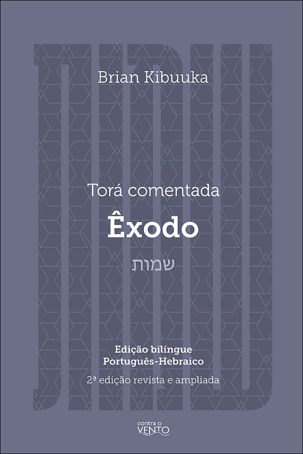Livro Torá comentada: Êxodo