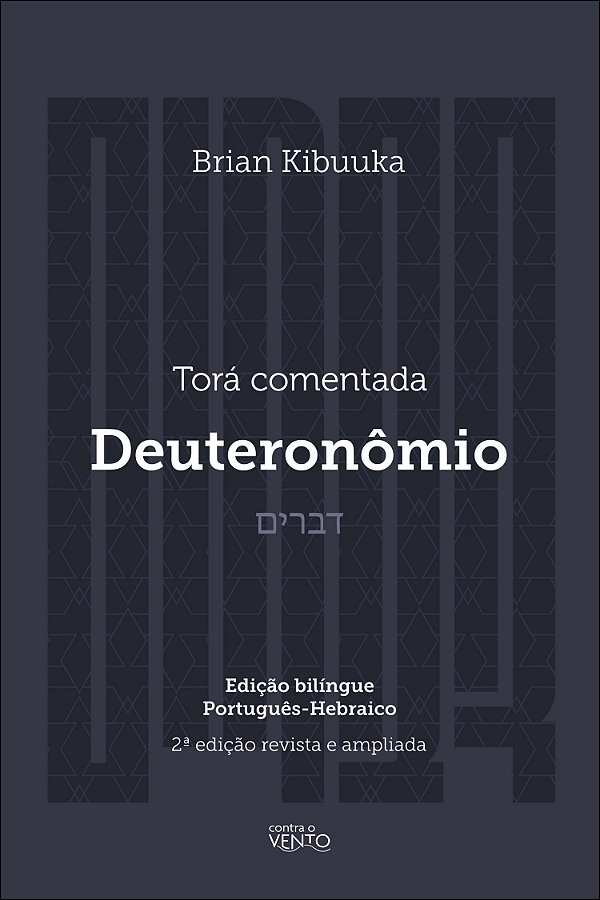 Livro Torá comentada: Deuteronômio