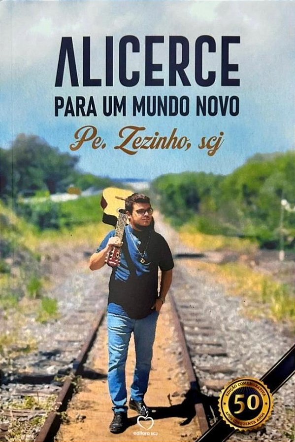 Livro Alicerce Para Um Mundo Novo