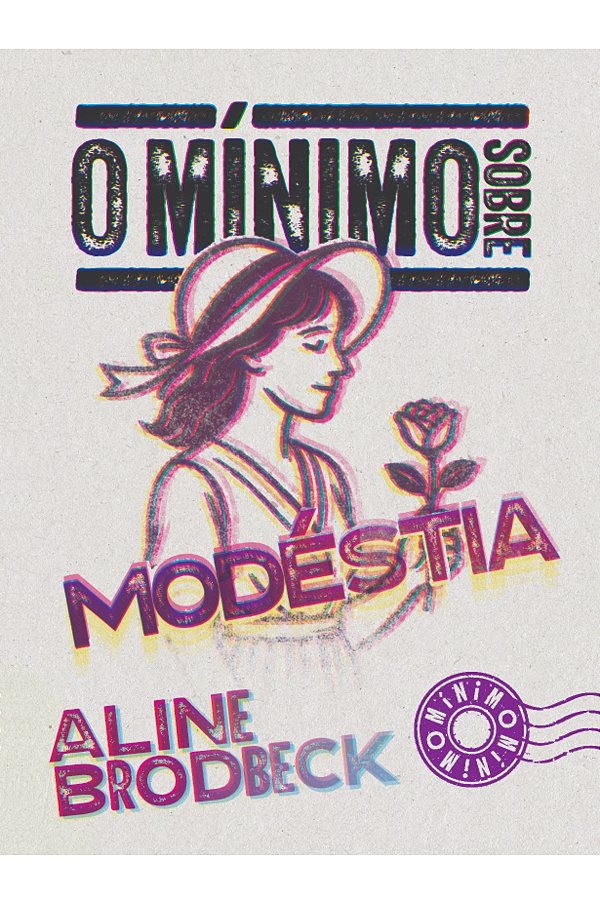 Livro O Mínimo Sobre Modéstia