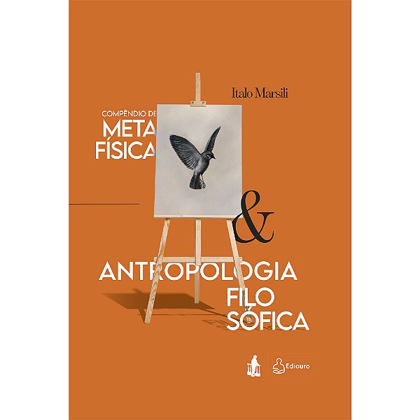 Livro Compêndio de Metafísica & Antropologia Filosófica