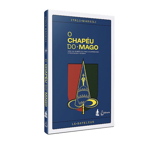 Livro O Chapéu Do Mago: Uma Via Simbólica Pra Compreender A Psi...