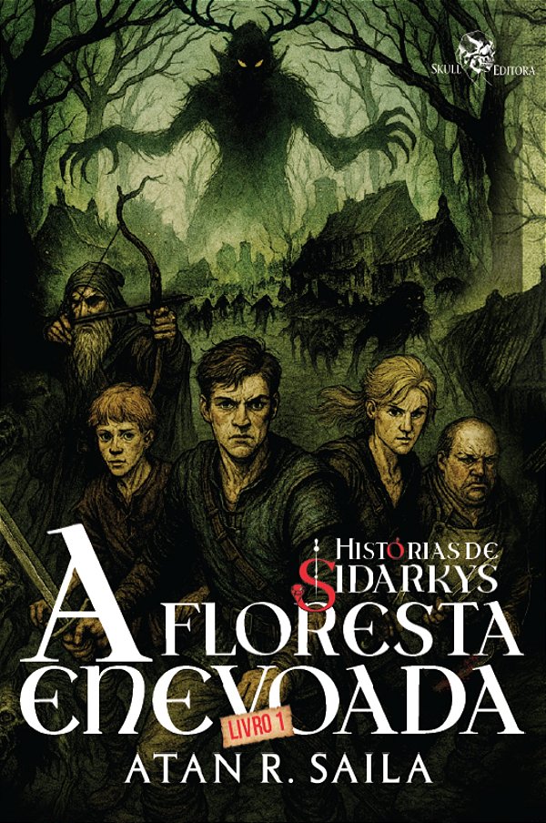 Livro Histórias De Sidarkys: A Floresta Enevoada