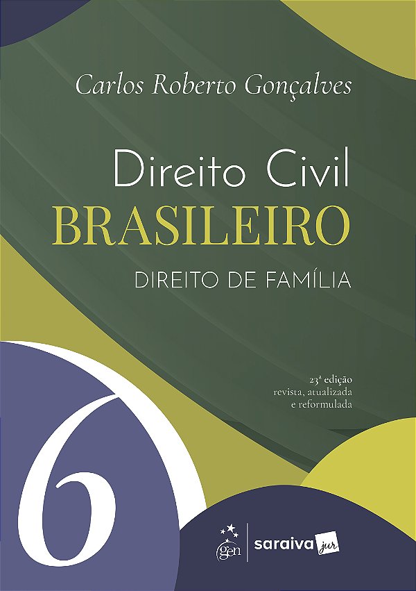 Livro Direito Civil Brasileiro - Direito de Família Vol.6 - 23ª...