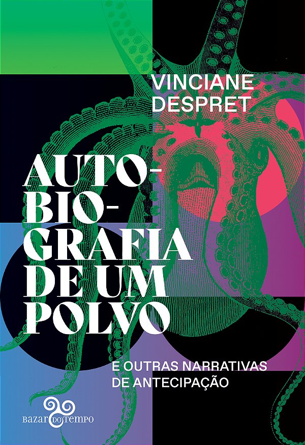 Livro Autobiografia de um polvo: e outras narrativas de a...