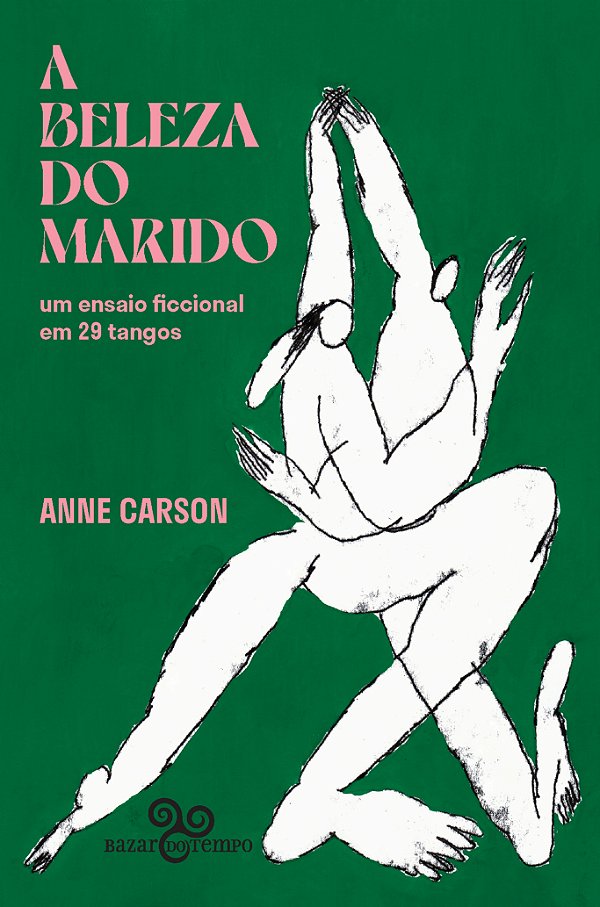 Livro A Beleza Do Marido - Um Ensaio Ficcional Em 29 Tang...