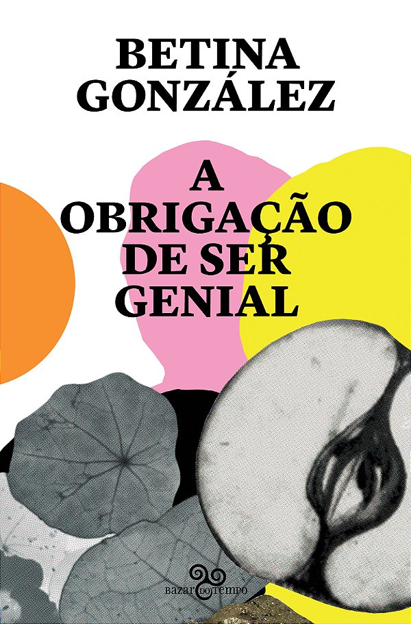 Livro A Obrigação De Ser Genial