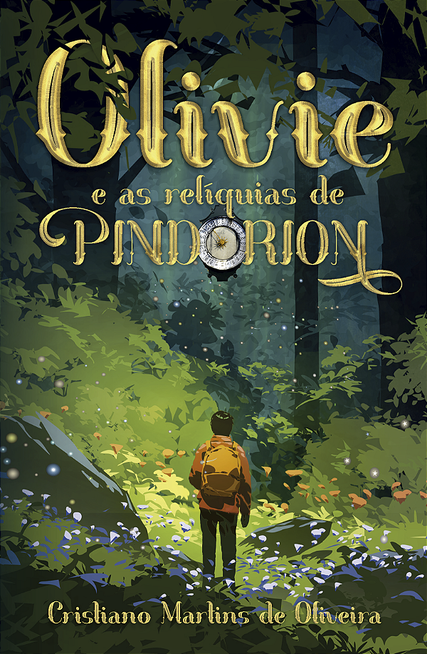 Livro Olivie e as relíquias de Pindorion