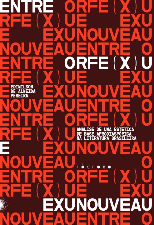 Livro Entre orfe(x)u e exunouveau