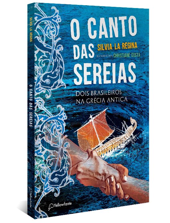 Livro O canto das sereias: dois brasileiros na Grécia Ant...