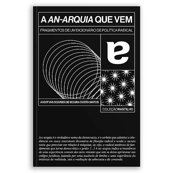 Livro A An-Arquia Que Vem - Fragmentos De Um Dicionario