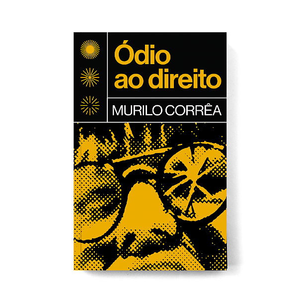 Livro Ódio ao direito (Volume 1)