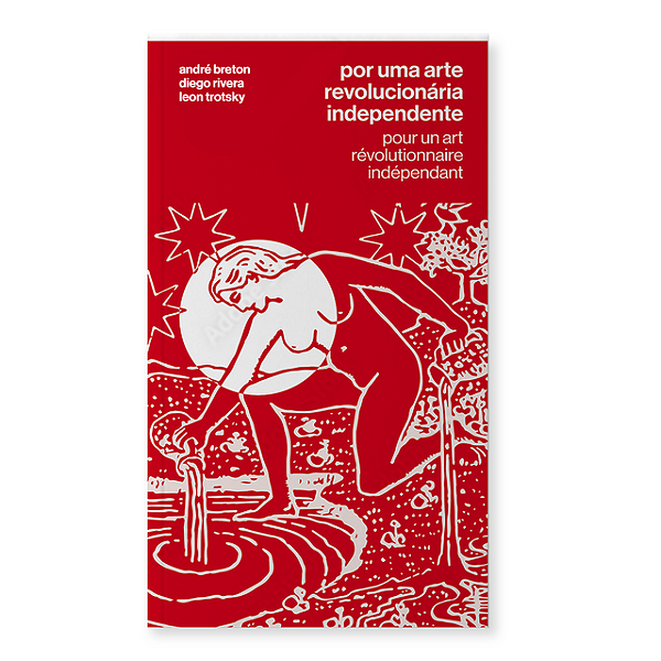 Livro Por Uma Arte Revolucionária Independente